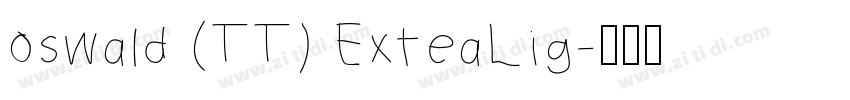 oswald (TT) ExteaLig字体转换
